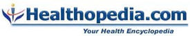 Healthopedia.com - Comprehensive and Credible Health Information